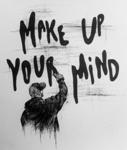 Make up Your Mind Day pic 2